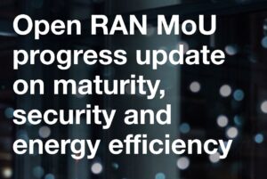 Open RAN MoU Update